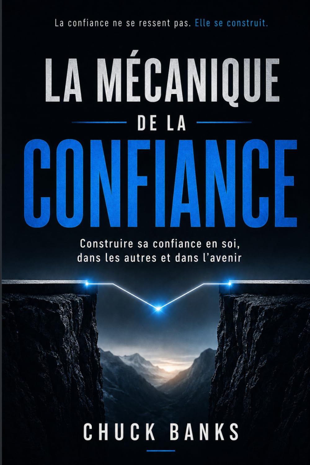 La mécanique de la confiance de Chuck Banks — couverture