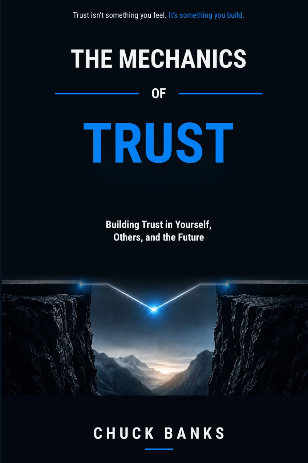 The Mechanics of Trust by Chuck Banks — cover